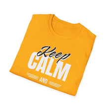 Load image into Gallery viewer, Keep Calm And Manifest