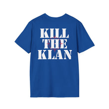 Load image into Gallery viewer, "Kill the Klan" Anti-Racism Statement Tee