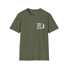 Load image into Gallery viewer, "Kill the Klan" Anti-Racism Statement Tee
